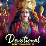 Devotional Bhakti Songs Vol. 16 - Manoj Mishra Song Download